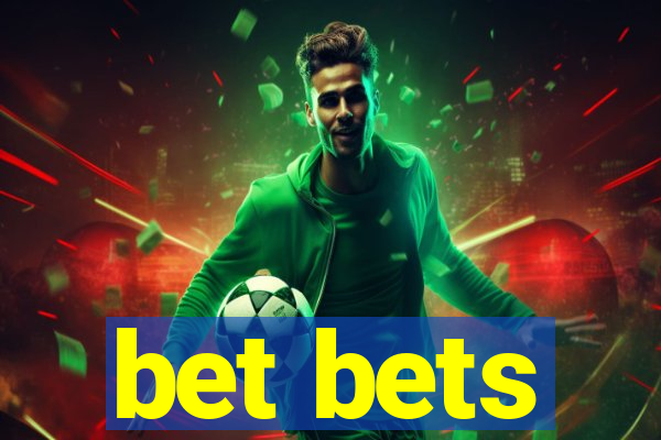 bet bets